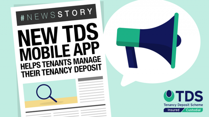 New TDS Mobile App Helps Tenants Manage Their Tenancy Deposit